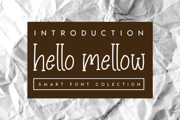 hello-mellow