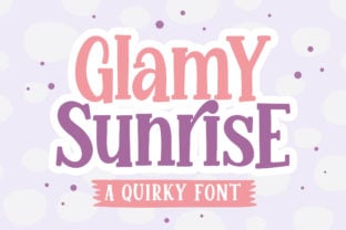 glamy-sunrise-font