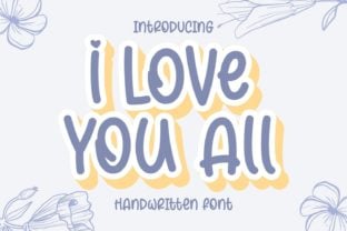 i-love-you-all-font