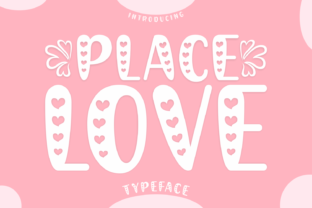 place-love-font