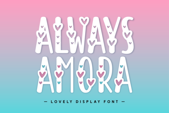 always-amora-font