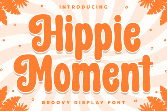 hippie-moment-font