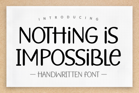 nothing-is-impossible-font