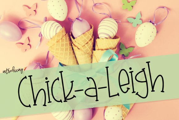 chick-a-leigh-font