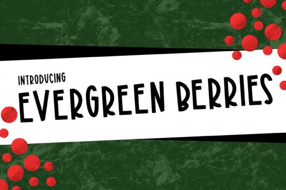 evergreen-berries-font