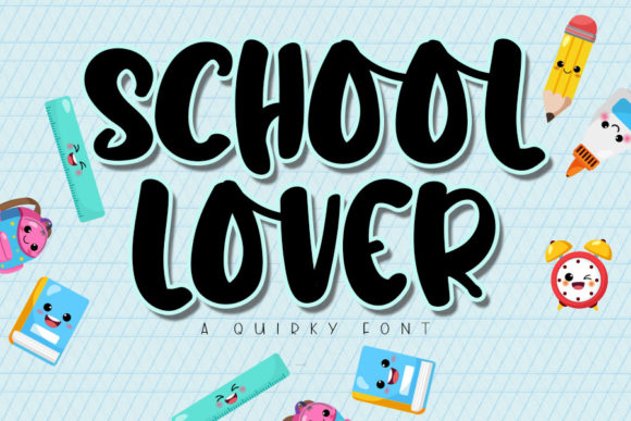 school-lover-font