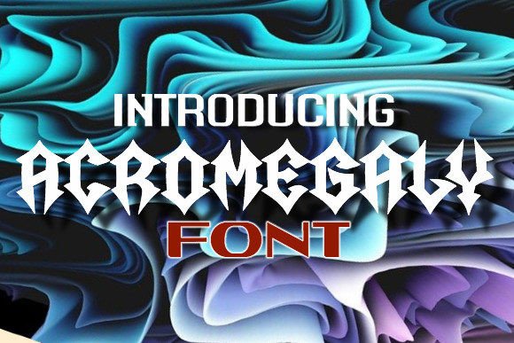 acromegaly-font