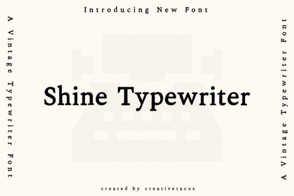 shine-typewriter-font