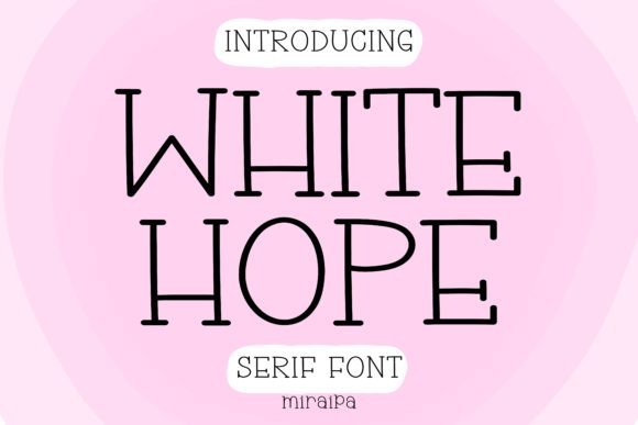 white-hope-font