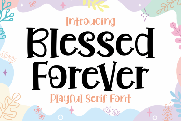 blessed-forever-font