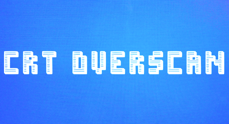 crt-overscan