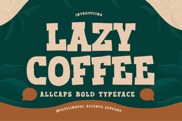 lazy-coffee-font