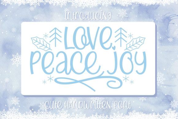 love-peace-joy-font