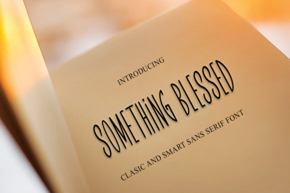 something-blessed-font