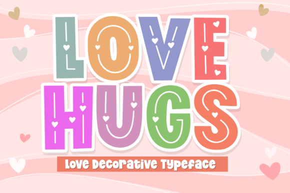 love-hugs-font