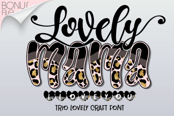 lovely-mama-i-love-you-font-font