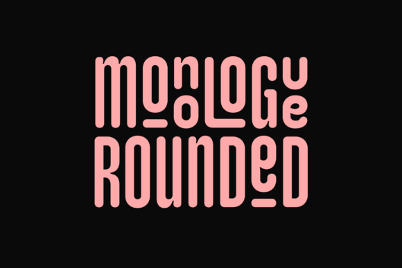 monologue-rounded-font