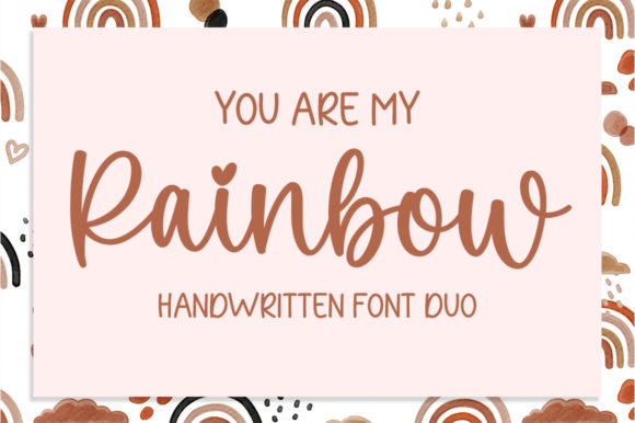 you-are-my-rainbow-font