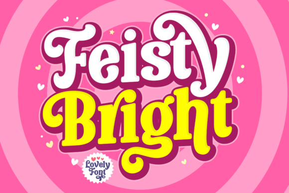 feisty-bright-font