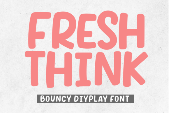 fresh-think-font
