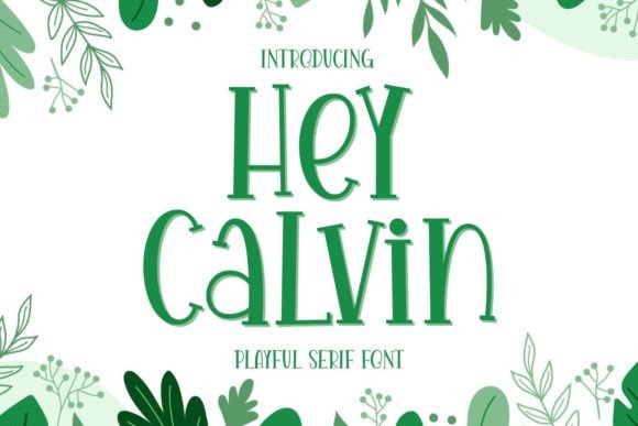 hey-calvin-font