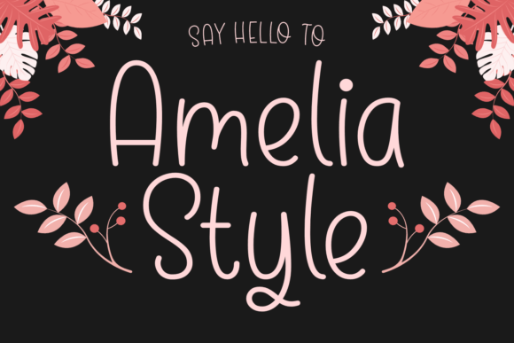 amelia-style-font