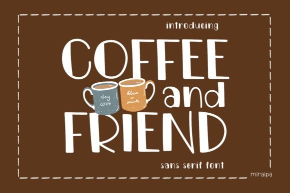 coffee-and-friend-font
