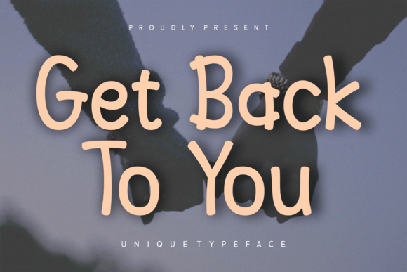 get-back-to-you-font