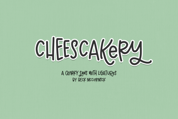 cheesecakery-font